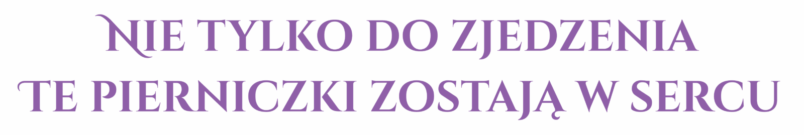 nie tylko do zjedzenia, te pierniczki zostają w sercu