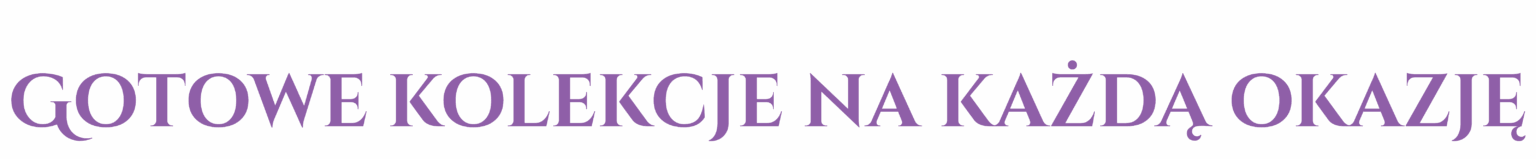 gotowe kolekcje na każdą okazję